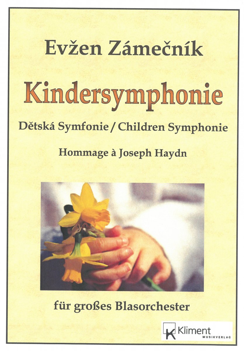 Kindersymphonie / Detska Symfonie (Hommage  Joseph Haydn) - hier klicken
