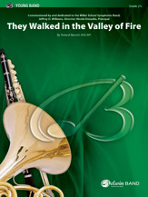 They Walked in the Valley of Fire - hier klicken