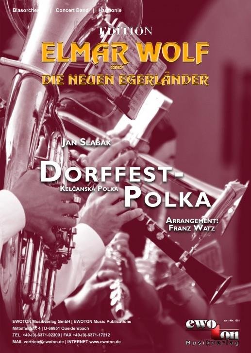 Dorffest-Polka (Kelcanska-Polka) - hier klicken