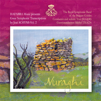 Nuraghi (Great symphonic transcriptions by Jos� Schyns #2) - hier klicken